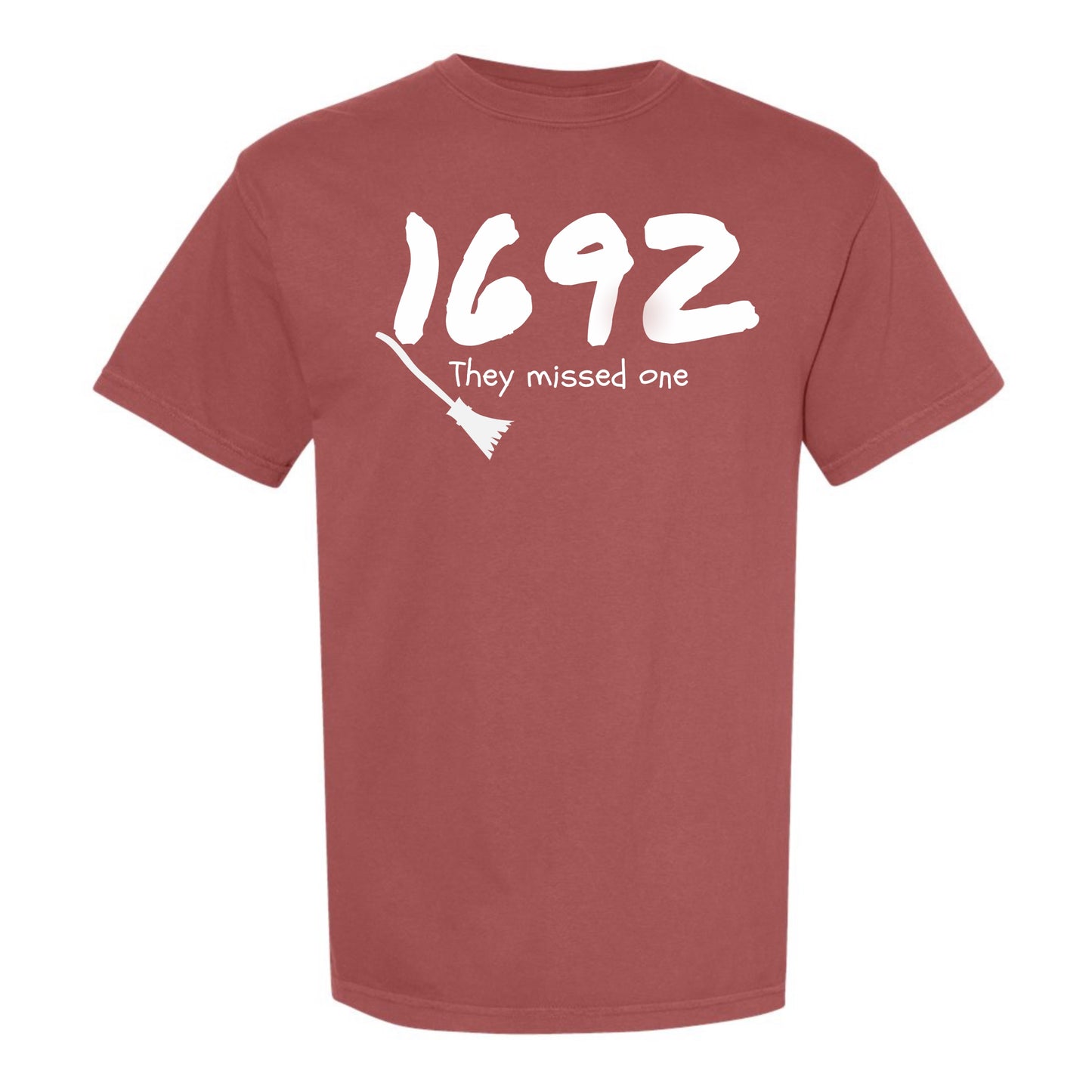 1692 They Missed One Comfort Colors Graphic Tee