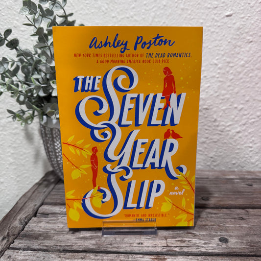 The Seven Year Slip