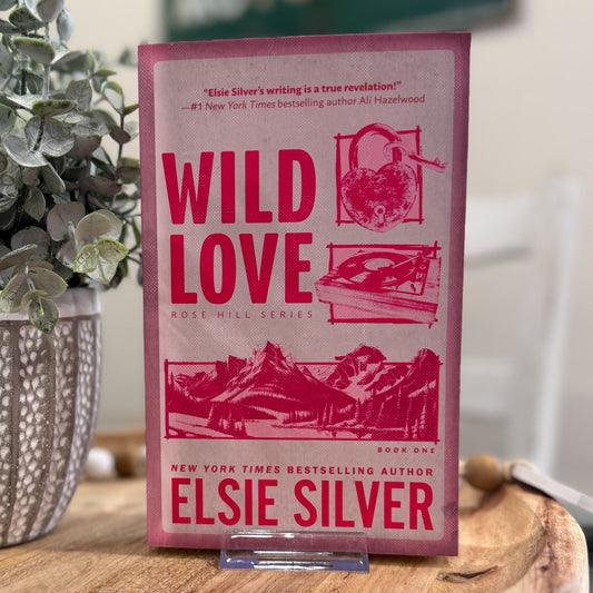 Wild Love: Rose Hill #1
