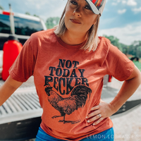 "Not Today" Graphic Tee